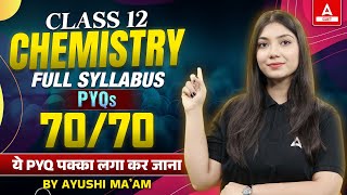 Class 12 Chemistry PYQs  Full Syllabus Revision  Chemistry Important Questions for Board Exam [upl. by Nami]