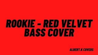 Rookie Red Velvet Bass Cover [upl. by Oakman]