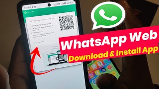 WhatsApp Web Download App  How to download whatsapp web app  whatsapp web app download kaise kare [upl. by Kalindi]