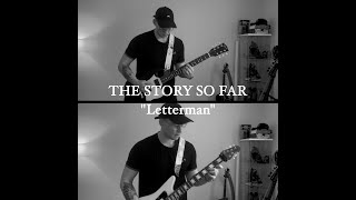 The Story So Far  Letterman  Guitar Cover [upl. by Ferrick412]