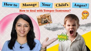 बच्चों का गुस्सा कैसे कंट्रोल करें  How to deal with Temper Tantrums [upl. by Dupre]