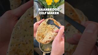 Naanbrood zelf maken 😍 shorts [upl. by Reyaht]