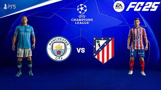 FC 25  Man City vs Atletico Madrid  UEFA Champions League 2425 Final Match  PS5™ 4K60 [upl. by Atsira]