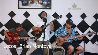 Brian Montoya  Locos en vivo [upl. by Landmeier]