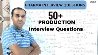 Production Interview Questions  Pharma Interview Questions  Production Pharmacist Questions Answer [upl. by Sarilda]