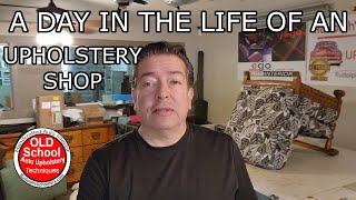 Must see A Day In The Life Of An Upholstery Shop [upl. by Assirim529]