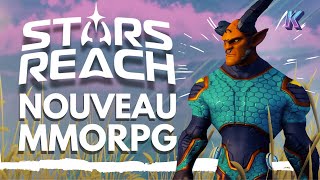 STARS REACH MMO ⭐ Nouveau MMORPG Sandbox GRATUIT  Présentation du jeu [upl. by Eikram]