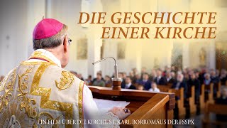 PRIESTERBRUDERSCHAFT ST PIUS X FSSPX Oberriet – DOKU [upl. by Meilen319]