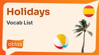 Holidays  Spanish Vocabulary List [upl. by Idurt]