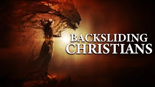 A Message To All Believers  The Truth About Backsliding [upl. by Nitnilc]