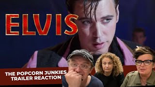 Baz Luhrmanns ELVIS Official Trailer 2 The Popcorn Junkies REACTION [upl. by Shotton]