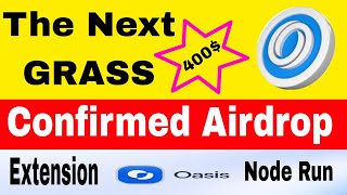 OASIS AI Free Airdrop Mining  Grass Platform nodepay oasis  How To Join Oasis Ai Airdrop [upl. by Irvin]