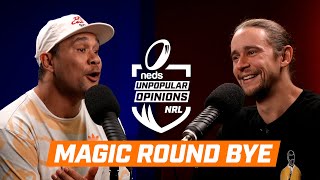 Magic Round Bye  NRL Unpopular Opinions Podcast [upl. by Tomas131]