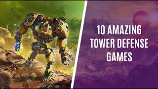 Top 10 Amazing Tower Defense Games for PC [upl. by Anha957]