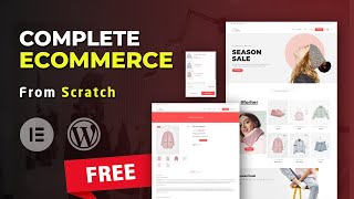 How to create MINIMAL Ecommerce Website in Wordpress for FREE using Elementor  Ecommerce tutorial [upl. by Herahab]