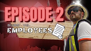 SUBCONTRACTORS VS EMPLOYEE [upl. by Yanrahs772]