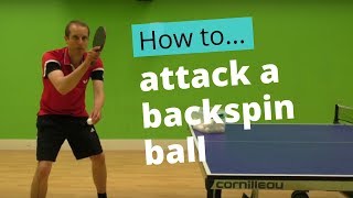 How to attack a backspin ball [upl. by Pomeroy]