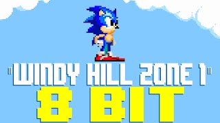 Windy Hill Zone 1 8 Bit Tribute to Tomoya Ohtani amp Sonic Lost World  8 Bit Universe [upl. by Service]