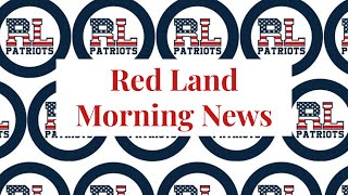 Red Land Morning News  92024 [upl. by Eissim]