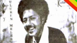 ሙሉቀን መለሰ ሙሉ አልበም Muluken Mellesse  Oldies Full Album [upl. by August]