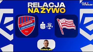 Raków Częstochowa  Cracovia MECZ NA ŻYWO Ekstraklasa RELACJA KOMENTARZ STUDIO [upl. by Nerol135]