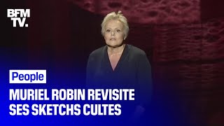 Dans son nouveau spectacle Muriel Robin revisite ses sketchs cultes [upl. by Nyvrem324]