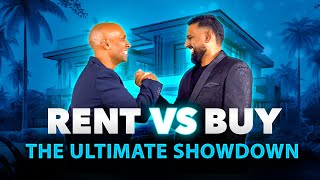 Rent Vs Buy  The Ultimate Showdown [upl. by Hsekin]