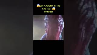 WHY AGONY IS THE FASTEST😱😱 SYMBIOTE venomthelastdance shorts viralvideo ultimatevenom youtube [upl. by Nais]