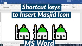 Shortcut Key to Insert Mosque Symbol In MS Word  Character Code to Type Masjid Symbol in Word [upl. by Adni]