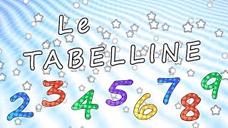 Tutte le Tabelline  Mix Tabelline compilation  dalla 2 alla 9  canzoni per bambini [upl. by Cormac]