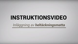 Lägga in heltäckningsmatta  instruktionsvideo steg för steg  Kilands mattor [upl. by Yuu]