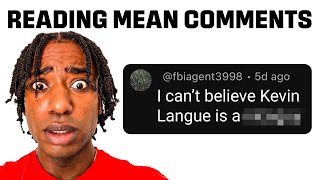 Kevin Langue Show Reads Mean Comments [upl. by Rania]