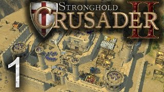 Lets Play Stronghold Crusader 2  Campaign Gameplay Episode 1English [upl. by Darin]