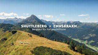 Bergtour Shuttleberg  Ennskraxn [upl. by Roinuj]