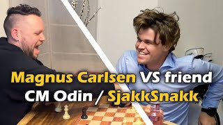 Magnus Carlsen VS Friend amp SjakkSnakk host CM Odin  ROUND 1 [upl. by Lorien49]