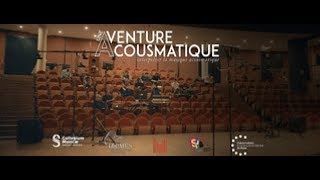 Une aventure acousmatique [upl. by Yrak]