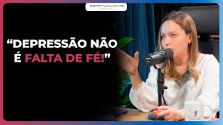 A Igreja Precisa Falar Sobre Ansiedade e Depressão  Magda Rocha espiritualmente92 [upl. by Eletnahc]