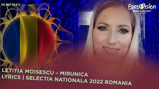 LETITIA MOISESCU  MIRUNICA  LYRICSVERSURI  SELECTIA NATIONALA 2022 [upl. by Dnalyag]