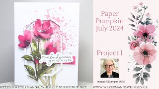 Paper Pumpkin July 2024 Painted Petals Project 1 [upl. by Suiramed]