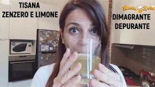 Tisana Dimagrante Zenzero e Limone [upl. by Nyra]