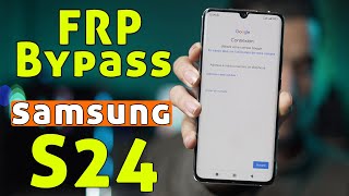 🔥 Samsung S24 FRP Bypass contourner frp samsung s24 en 2024 [upl. by Enellek741]