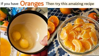 If you have oranges then try this onceorange and eggs recipefast bakingeasy recipesorange recipe [upl. by Amahs]