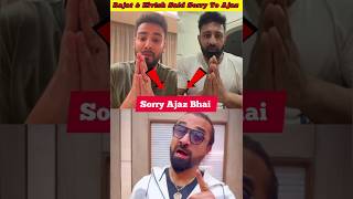 Rajat Dalal amp Elvish yadav Said Sorry to Ajaz khan 😱  Ajaz khan sorry shorts [upl. by Hachman34]