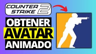 Cómo Obtener un Avatar Animado en CS2 Gratis  Counter Strike 2 [upl. by Lowson]