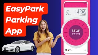 How to use EasyPark App  EasyPark Parking App  Download EasyPark app [upl. by Eniamor752]