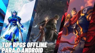 TOP 25 JOGOS DE RPG OFFLINE PARA O ANDROID [upl. by Jeane]