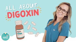 Digoxin Overview  NCLEX Pharmacology Tips [upl. by Neeli519]