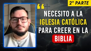 EX EVANGÉLICO explica la doctrina CATÓLICA Papado Virgen María Sola fide confesión  PARTE 2 [upl. by Asiole]