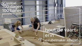 Werken als meubelmaker maak je eigen meubels  Randstad  Dag 65 [upl. by Noseimaj]