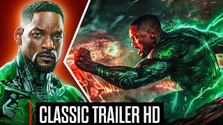 GREEN LANTERN TRAILER 2024 w Will Smith amp John Stewart HD [upl. by Ora]